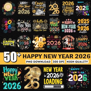 以下が含まれることがあります： 新年2026年のカラフルなグラフィックデザインのコレクション。デザインには、花火、シャンパングラス、テキスト「Happy New Year 2026」が含まれています。画像には「PNG Download 300 DPI High Quality」というテキストも含まれています。