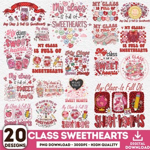 Può includere: Una collezione di 20 design digitali con la scritta "My Class is Full of Sweethearts". I design presentano cuori, barattoli, matite, mappamondi e altre grafiche a tema San Valentino in rosso, rosa e bianco.