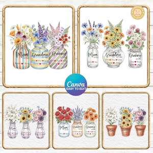 Op de afbeelding: Digitale kunstafdrukken met bloemstukken in weckpotten en potten, met de labels "Mom", "Grandma" en "Granny". Elke pot bevat verschillende bloemen en namen. Het Canva-logo is zichtbaar.