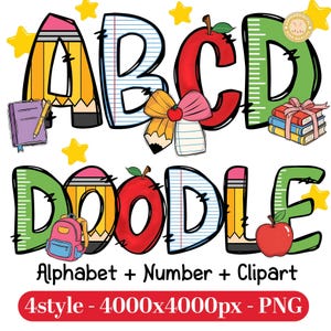 Puede incluir: Gráfico digital colorido con la palabra "DOODLE" y las letras "ABCD" con temática escolar. El diseño incluye lápices, manzanas, libros, una mochila y estrellas. El texto en la parte inferior dice "Alphabet + Number + Clipart".