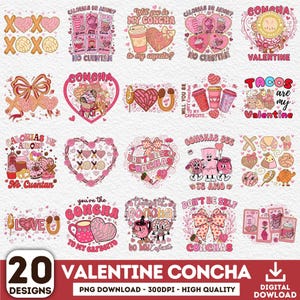 May include: A collection of 20 Valentine's Day-themed designs featuring pink and red graphics. The designs include hearts, conchas, coffee cups, and text such as "Will you be my Concha?" and "Tacos are my Valentine."