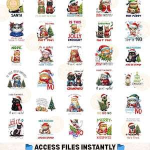 May include: A collection of digital files featuring various cat illustrations in Santa hats and Christmas attire. Each design includes humorous text, such as "Is this jolly enough?" and "Grumpies!" The overall theme is a funny, festive holiday design.