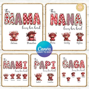 May include: White framed prints with text that reads "This MAMA loves her herd", "This NANA loves her herd", "This MAMI loves her herd", "This PAPI loves her herd", and "This GAGA loves her herd". Each print features a watercolor illustration of a Highland cow.