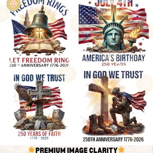 May include: Four digital illustrations with patriotic themes. One features a bell and American flag, another the Statue of Liberty, a third an eagle and cross, and the last a soldier kneeling before a cross. Text includes "Freedom Rings", "July 4th", and "In God We Trust".