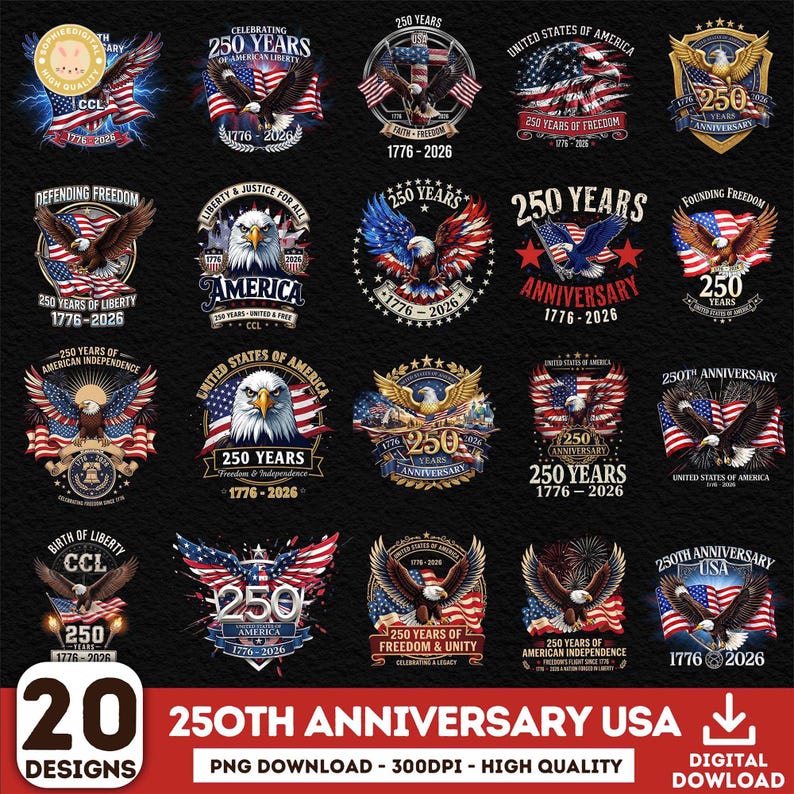 20+ 250th Anniversary Png Bundle, Patriotic Eagle Png, Semiquincentennial Png, America 250 Emblem Png, 4th Of July Png Bundle, Freedom Png image 1