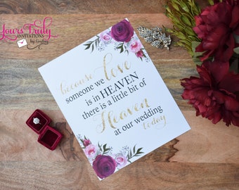 In Loving Memory Wedding Sign "because someone we love is in heaven" with. Burgundy and pink roses and gold text