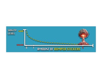 Bumper Sticker SANITY CHART - Bumper Sticker