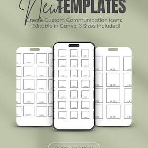 May include: Three white smartphones displaying communication icon templates. Each phone shows a grid of labeled squares. The text "New TEMPLATES" and "Create Custom Communication Icons" are visible. A button reads "DOWNLOAD NOW".