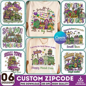 May include: A set of six Mardi Gras-themed designs, each showcasing colourful illustrations of small towns, trucks, and houses. The designs include the text "Small Town" and "Mardi Gras", plus a custom postcode. Available as PNG downloads.