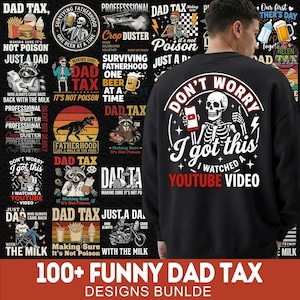 Dad Tax Png Bundle, 100 PNG Come Back With Milk, Funny Dad Png Bundle, Father's Day Png, The Myth The Legend Png, Dad Quote Png