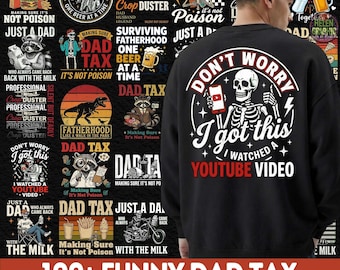 Dad Tax Png Bundle, 100 PNG Come Back With Milk, Funny Dad Png Bundle, Father's Day Png, The Myth The Legend Png, Dad Quote Png