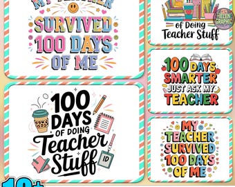 Mon prof a survécu 100 jours au format PNG, 10 articles PNG pour le prof, 100 jours heureux ensemble au format PNG, première année au format png, coquette, png pour l'enseignant