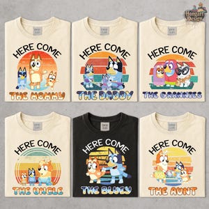 Funny Bluey Shirt, Here Come The Grannies Shirt, Bluey Movie Characters Shirt, Bluey Matching Shirt, For Grannies Shirt, Blue Dog Shirt
