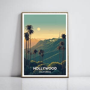 Poster di viaggio di Hollywood - Arte iconica della California con la scritta Hollywood, lo skyline di Los Angeles, il tramonto e le palme - Decorazione murale cinematografica