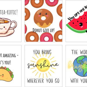 May include: A collection of six square cards with cute illustrations and positive messages. The cards feature a teacup, donuts, a watermelon slice, a taco, a sun, and a globe. Each card has a unique, uplifting phrase.