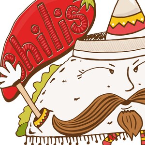 May include: A cartoon illustration of a taco wearing a sombrero and holding a red chili pepper with the word "chilis" written on it.