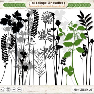 May include: A digital illustration of tall foliage silhouettes in black, grey, and green. The image includes various types of leaves, stems, and flowers. The text "{ Tall Foliage Silhouettes }" and "Personal & Commercial use clip art" is included in the image.