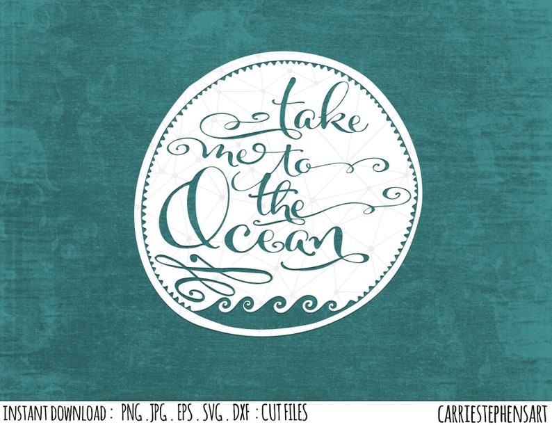 Take Me To The Ocean Svg Life Is A Beach Vacation Quote Cut Png Water Lover Dxf Cut Files For Silhouette Cricut Laser Cut File