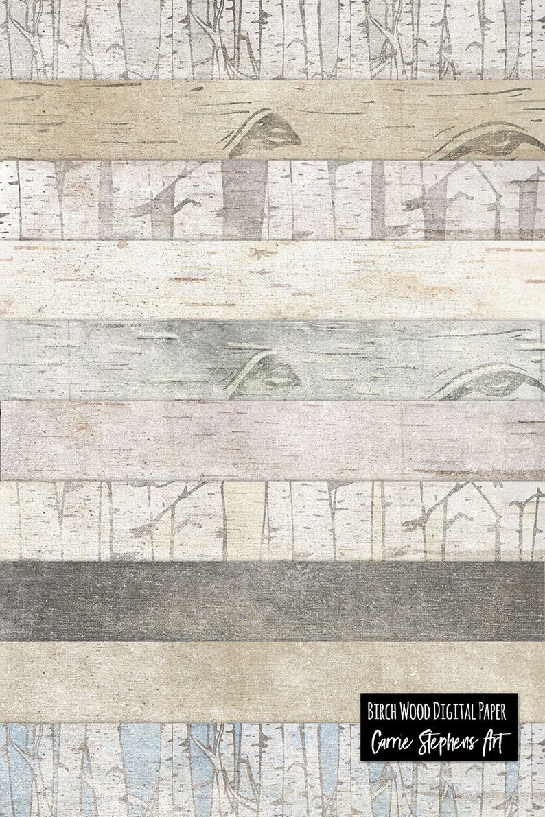 May include: Digital paper featuring a wood grain pattern with a birch tree design. The paper is in a light brown, grey, and white colour scheme. The text "Birch Wood Digital Paper Carrie Stephens Art" is at the bottom of the image.