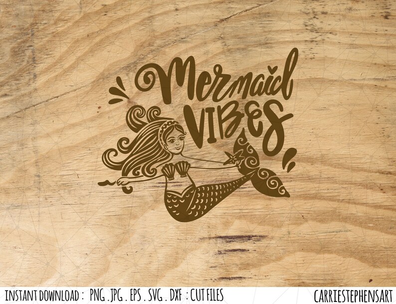 Download Mermaid SVG file Mermaid Vibes Saying Silhouette Cricut | Etsy
