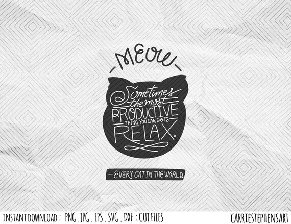 Download Lazy Cat Svg Cut File Cat Lover Get Well Gift Vinyl Transfer Graphic Art Cat Mom Png Dxf Pdf Cut File For Silhouette Cricut By Carriestephensart Catch My Party PSD Mockup Templates