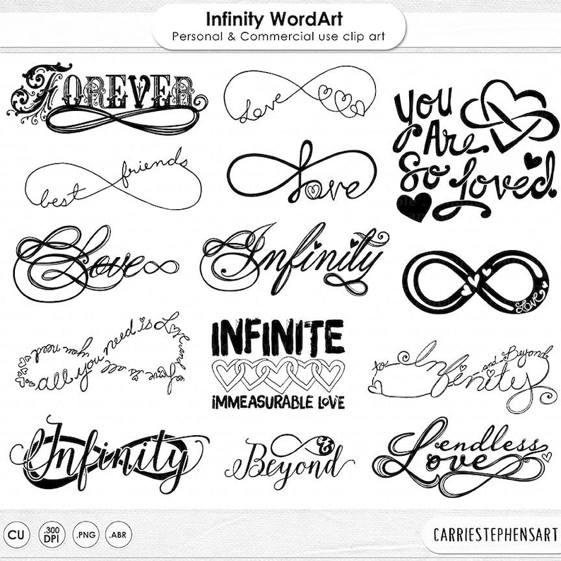 Puede incluir: Un conjunto de 12 dise&ntilde;os de s&iacute;mbolos de infinito en blanco y negro con varias frases de texto, que incluyen "Forever", "Love", "Best Friends", "You Are So Loved", "Infinity", "Infinite Immeasurable Love", "Beyond" y "Endless Love".