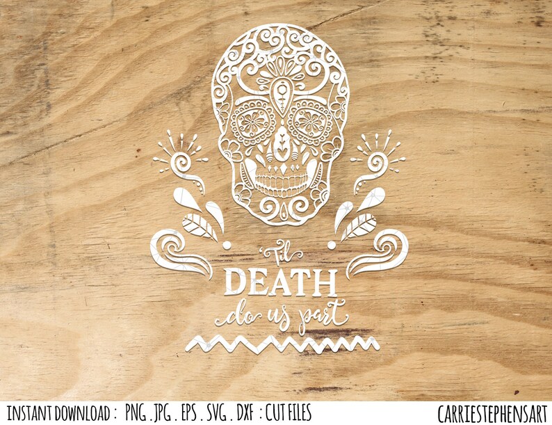 Til Death Do us Part SVG Wedding SIgn Sugar Skull T-Shirt | Etsy