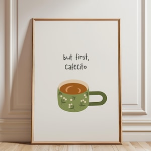But First Cafecito Print, Spanish coffee print, Coffee digital wall art, Spanish kitchen digital wall art, Coffee lover gift