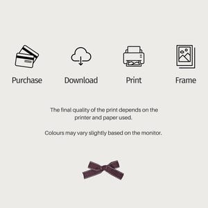 May include: Image with icons for Purchase, Download, Print, and Frame. Text states, "The final quality of the print depends on the printer and paper used. Colours may vary slightly based on the monitor." A dark purple bow is at the bottom.