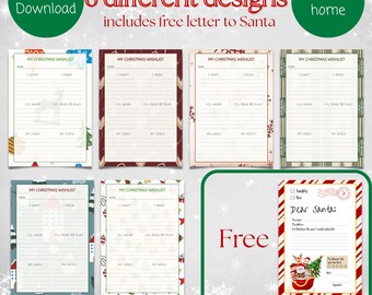 May include: A set of six Christmas wish list templates with different decorative borders, plus a free letter to Santa. The templates include spaces for wants, needs, and sizes. The image also includes the text "Instant Download" and "Print at home."