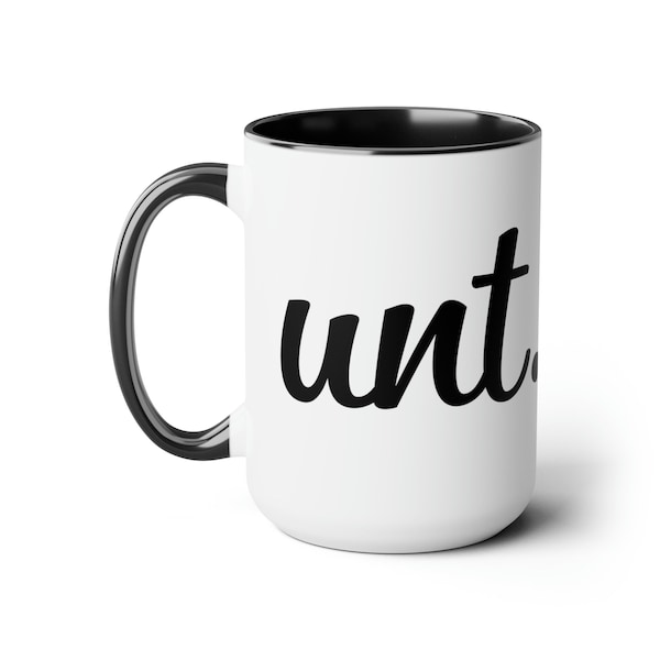 C-handle unt. Mug, Ceramic, Funny and Offensive Coffee Mug, 15oz mug, Adult humor gift, His and hers Two-Tone Coffee Mugs