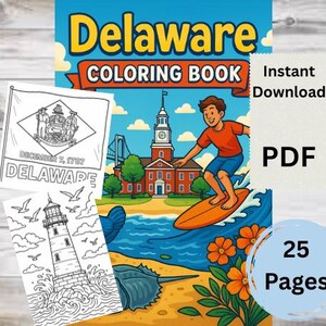 May include: A Delaware coloring book cover with the title "Delaware Coloring Book" in yellow and blue. The cover features a cartoon illustration of a boy surfing, a state building, and the text "Instant Download PDF" and "25 Pages".