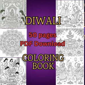 May include: A digital coloring book cover with the word "DIWALI" in gold letters. The cover features black and white illustrations of Diwali celebrations, including family scenes, a mandala, and a fountain. Text on the cover reads "50 pages PDF Download COLORING BOOK."