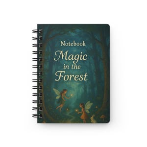 Enchanted Forest Journal - Fairy Themed Notebook, Great for Writing, Scrapbooking, Nature Lovers, Gifts for Kids, Magic in the Forest