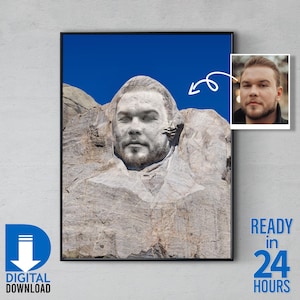 Custom Mount Rushmore Portrait Gift Idea, Mount Rushmore Photo Editing, Custom Portrait Gift For Friends, Mount Rushmore Poster Gift For Him