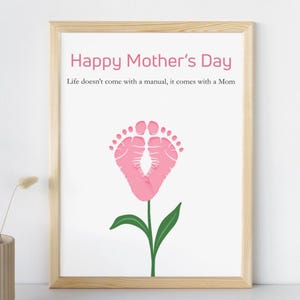 Happy Mothers Day | Mother’s Day Footprint Wall Art | DIY Baby Keepsake Gift for Mom | Floral Footprint Love Art | Cute Digital Art