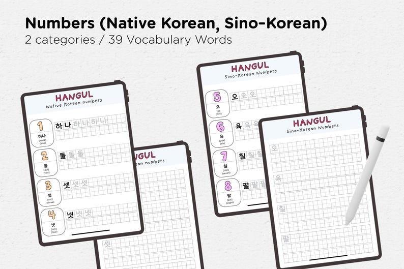 May include: Digital learning materials for Korean language learners. The image shows several tablets displaying Hangul number vocabulary. The tablets show both Native Korean and Sino-Korean numbers, with examples of each number written out. A stylus is also visible.