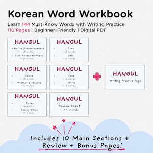 May include: A digital PDF Korean Word Workbook with the title "Korean Word Workbook" in bold black letters. The workbook includes 144 must-know words, writing practice, and is beginner-friendly. It features sections on Hangul, numbers, time, and more.