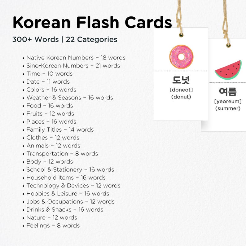 May include: Korean flash cards with over 300 words and 22 categories. The image shows two flash cards with illustrations of a donut and a watermelon, with Korean words and English translations. Categories include numbers, time, food, and more.