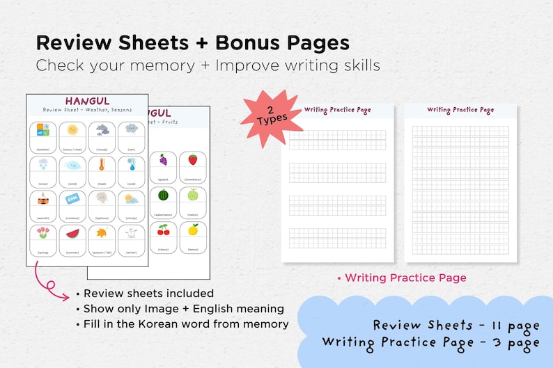 May include: Educational materials featuring review sheets and bonus pages for learning Korean. The sheets include images with English meanings, designed to improve memory and writing skills. Includes writing practice pages.