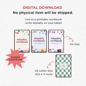 May include: Digital download of Hangul workbooks in US Letter size (8.5 x 11 inch) and A4 size. The image shows three workbooks with the title "Hangul Workbook" and a fourth workbook with a green and white checkered pattern.