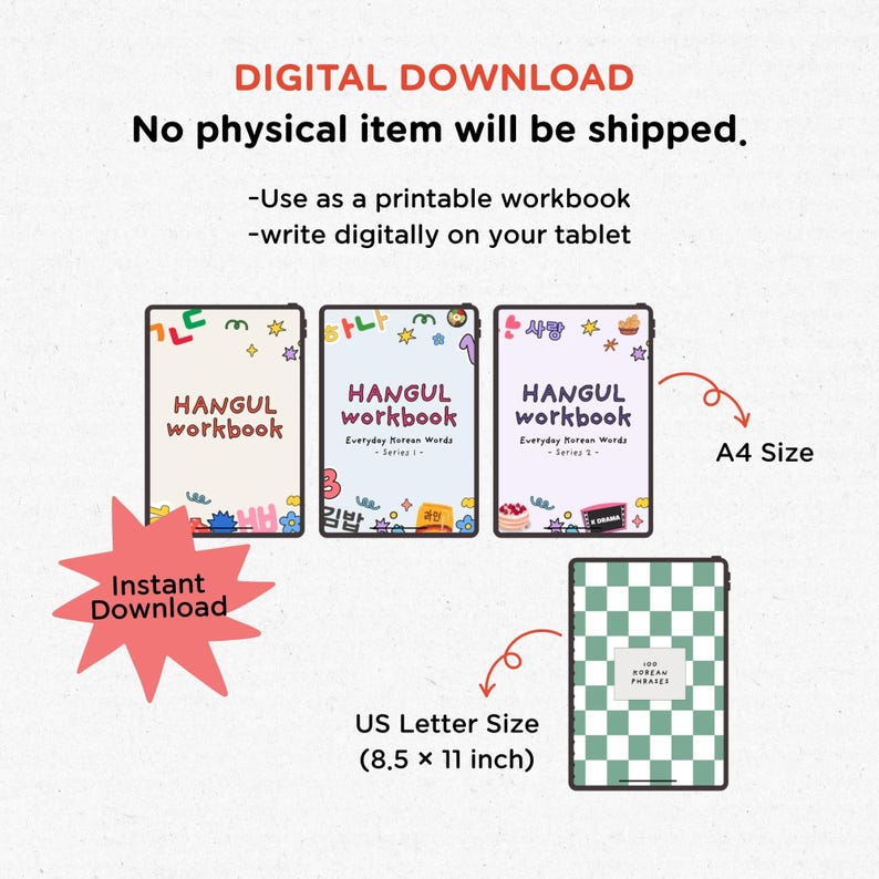 May include: Digital download of Hangul workbooks in US Letter size (8.5 x 11 inch) and A4 size. The image shows three workbooks with the title "Hangul Workbook" and a fourth workbook with a green and white checkered pattern.