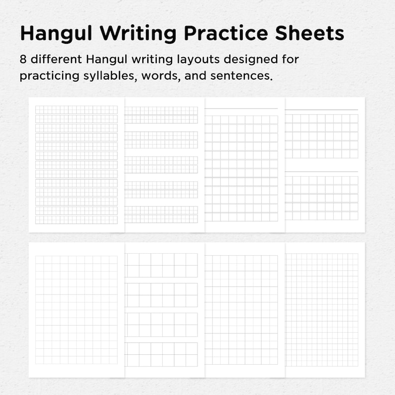 May include: White Hangul writing practice sheets with various grid layouts. The text at the top reads "Hangul Writing Practice Sheets" and describes the sheets as having 8 different layouts for practicing syllables, words, and sentences.