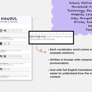 May include: A white Hangul learning sheet titled "Drinks & Snacks" with Korean vocabulary and English translations. Includes example sentences and romanized pronunciation. Topics include snacks, water, coffee, and tea.
