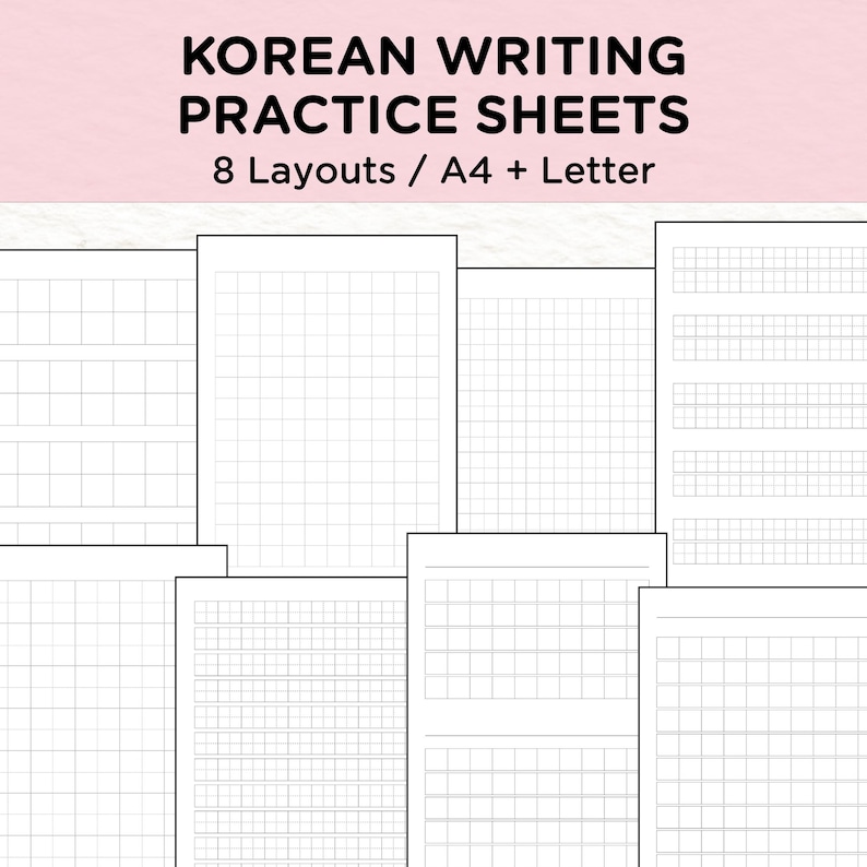 May include: White Korean writing practice sheets with grid and line layouts. The text "KOREAN WRITING PRACTICE SHEETS" is at the top, along with "8 Layouts / A4 + Letter". The sheets are designed for practicing Korean writing.