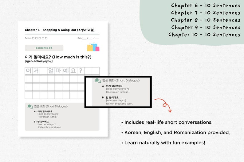 May include: A white workbook page with Korean language lessons, including English translations and Romanization. The page features the text "Chapter 6 - Shopping & Going Out" and includes example sentences and dialogues. A light green background with text about the book.