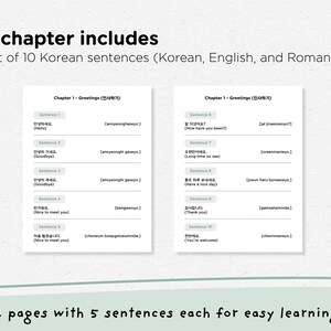 May include: Two white pages with Korean sentences, English translations, and Romanization. The text "Each chapter includes" and "A full list of 10 Korean sentences" are at the top. The bottom reads "2 pages with 5 sentences each for easy learning."