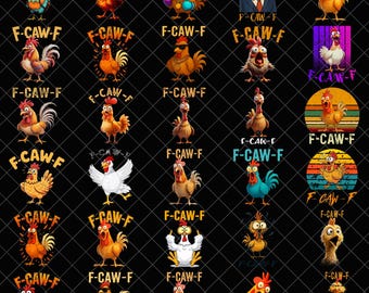 F-Caw-F Chicken Funny SVG PNG Bundle, Crazy Rooster Meme Png Screaming Hen Clipart, Sarcastic Farm Animal Svg Png, Adult Humor Rooster Png