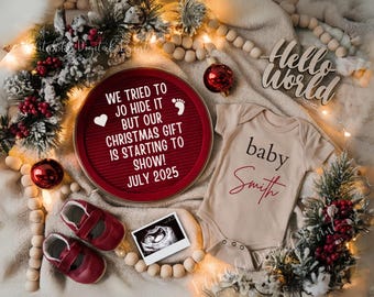 May include: A festive announcement with a red circular sign that reads "WE TRIED TO JO HIDE IT BUT OUR CHRISTMAS GIFT IS STARTING TO SHOW! JULY 2025." A beige onesie with "baby Smith" is next to a sonogram and red baby shoes.