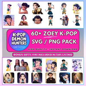 Puede incluir: Un paquete gráfico de descarga digital con ilustraciones de un personaje llamado Zoey en varias poses y atuendos. El texto de la imagen dice "K-Pop Demon Hunters" y "60+ Zoey K-Pop SVG / PNG Pack". La imagen también indica "Alta calidad" y "Descarga instantánea".